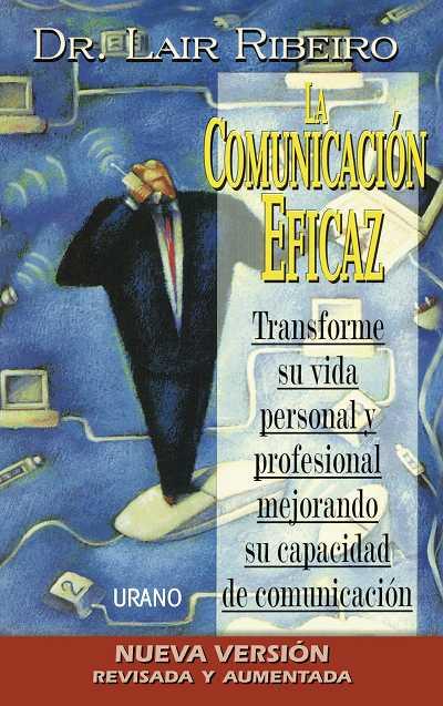 COMUNICACION EFICAZ, LA | 9788479534431 | RIBEIRO, LAIR