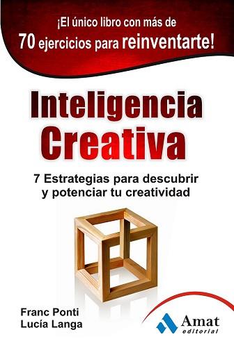 INTELIGENCIA CREATIVA | 9788497354981 | PONTI ROCA, FRANC/LANGA GARCIA, LUCÍA