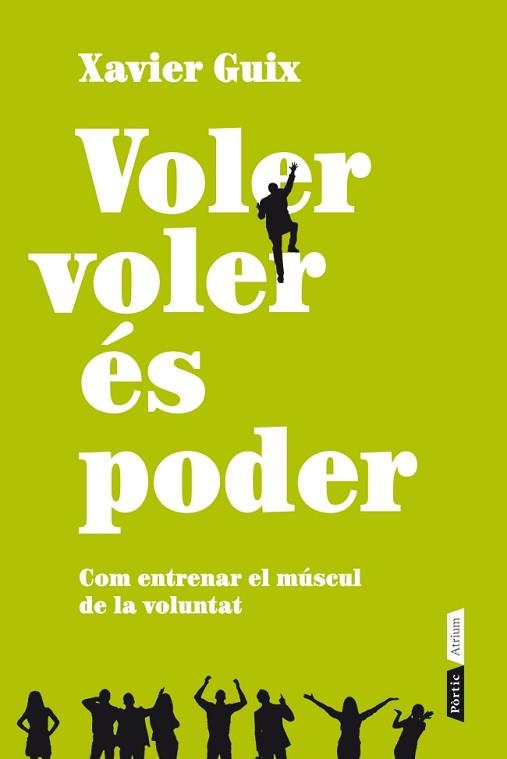 VOLER VOLER ES PODER | 9788498092011 | GUIX, XAVIER