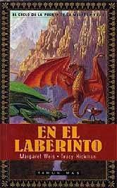 EN EL LABERINTO - BOLSILLO - | 9788448030711 | WEIS, MARGARET / HICKMAN, TRACY