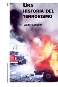 UNA HISTORIA DEL TERRORISMO | 9788449313738 | LAQUEUR, W.