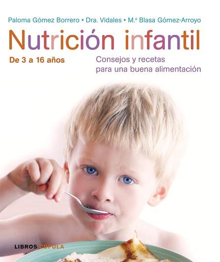 NUTRICIÓN INFANTIL | 9788448047511 | GÓMEZ BORRERO / MARÍA BLASA GÓMEZ-ARROYO / DRA. VIDALES, PALOMA