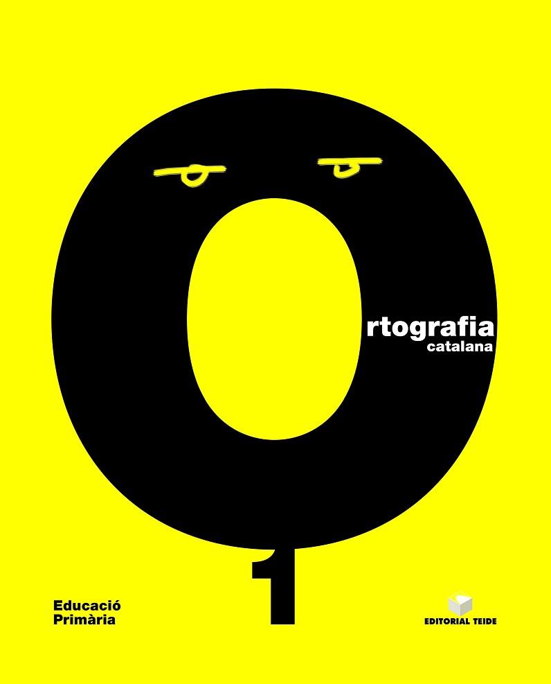 ORTOGRAFIA CATALANA Q. 01 EPO | 9788430708482 | EDITORIAL TEIDE SA