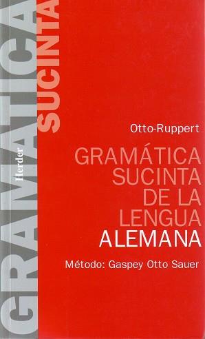 GRAMATICA SUCINTA DE LA LENGUA ALEMANA | 9788425400957 | OTTO, EMIL