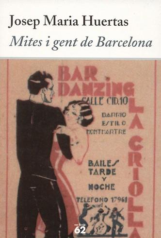 MITES I GENT DE BARCELONA | 9788429758771 | HUERTAS, JOSEP M.