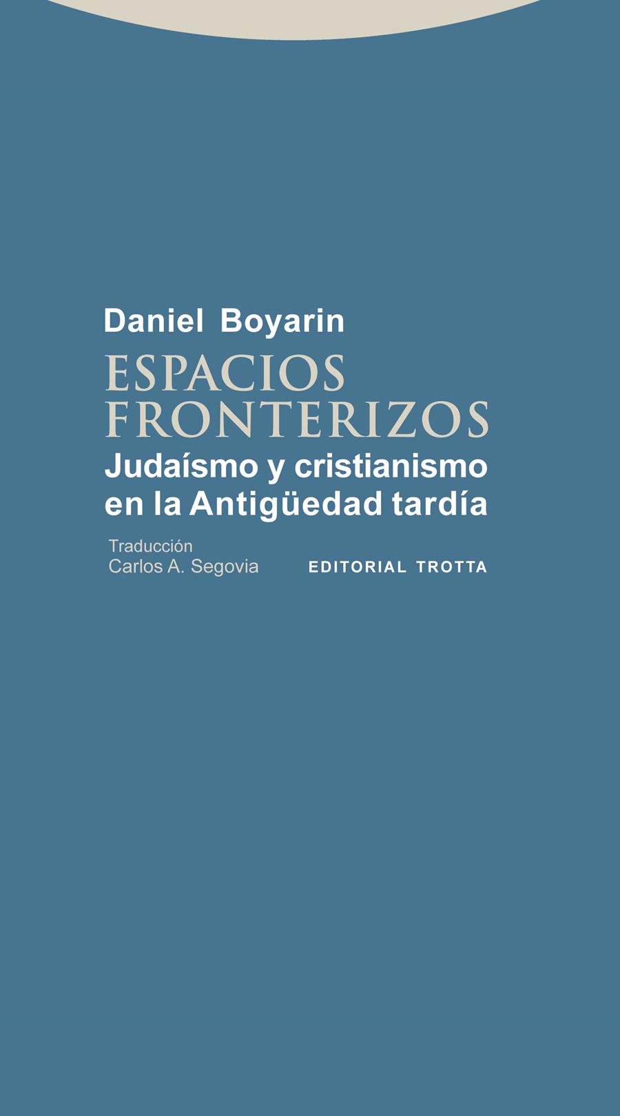 ESPACIOS FRONTERIZOS | 9788498794335 | BOYARIN, DANIEL