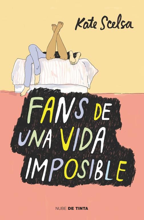 FANS DE UNA VIDA IMPOSIBLE | 9788415594703 | SCELSA,KATE