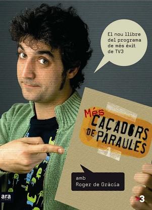 MES CAÇADORS DE PARAULES | 9788492406296 | DE GRACIA, ROGER