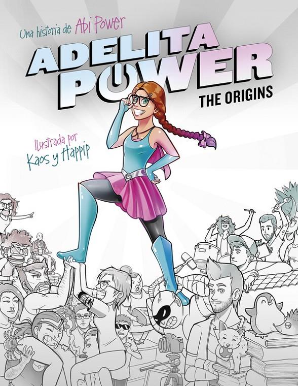 ADELITA POWER: THE ORIGINS | 9788490436110 | POWER, ABI