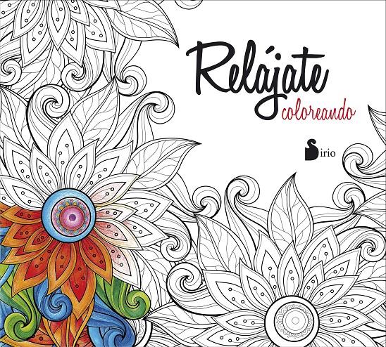 RELÁJATE COLOREANDO | 9788416579440 | EDITORIAL SIRIO