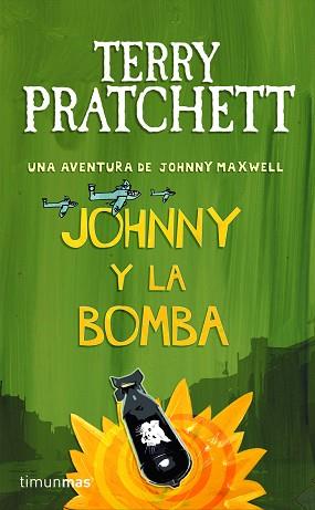 JOHNNY Y LA BOMBA Nº2/3 | 9788448038267 | PRATCHETT, TERRY