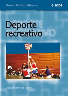 DEPORTE RECREATIVO(BTD) | 9788495114341 | CAMERINO,O.