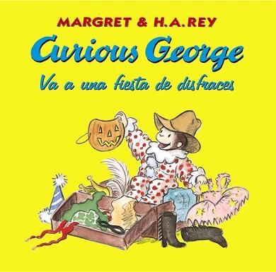 CURIOUS GEORGE VA A UNA FIESTA DE DISFRACES | 9788466716680 | MARGRET/H.A.REY