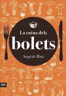 LA CUINA DELS BOLETS | 9788416154418 | COMPANY I CASTELLS, SERGI