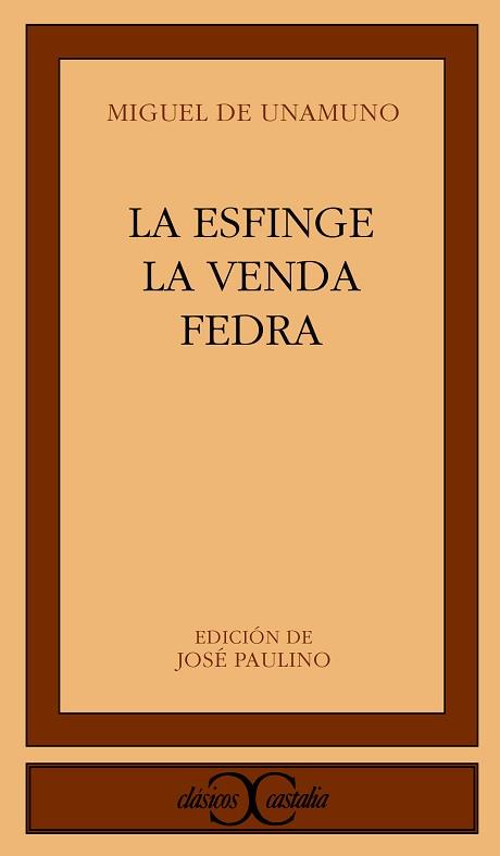 TEATRO: LA ESFINGE. LA VENDA. FEDRA | 9788470395192 | UNAMUNO, MIGUEL DE