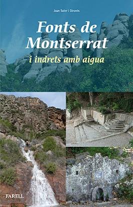 FONTS DE MONTSERRAT | 9788492811915 | SOLER I GIRONES, JOAN 