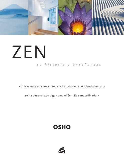 ZEN : SU HISTORIA Y ENSEÑANZAS | 9788484450986 | OSHO (1931-1990)