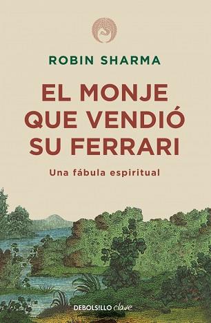 MONJE QUE VENDIÓ SU FERRARI, EL | 9788499087122 | SHARMA,ROBIN