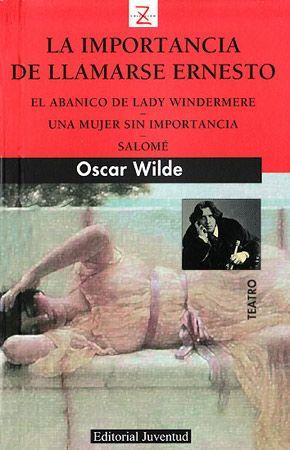 ABANICO DE LADY WINDERMERE Y OTRAS OBRAS, EL | 9788426118752 | WILDE, OSCAR