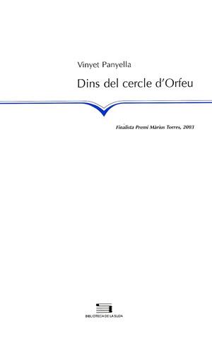 DINS DEL CERCLE D'ORFEU | 9788497791366 | PANYELLA, VINYET