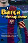 BARÇA I EL FRANQUISME, EL | 9788496499294 | SANTACANA, CARLES