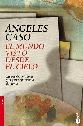 MUNDO VISTO DESDE EL CIELO | 9788408102847 | CASO, ÁNGELES