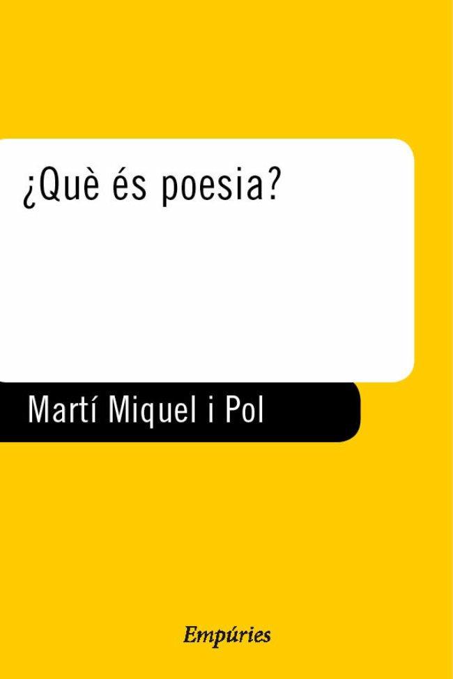 QUE ES POESIA? | 9788475967059 | MARTI POL, MIQUEL