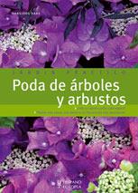 PODA DE ÁRBOLES Y ARBUSTOS (JARDÍN PRÁCTICO) | 9788425518034 | HANSJÖRG HAAS