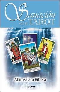 SANACIÓN CON EL TAROT | 9788441418820 | RIBERA, AHIMSALARA