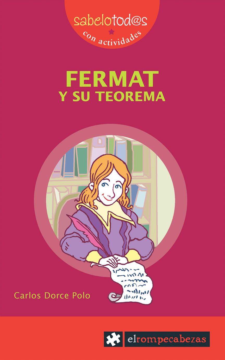 FERMAT Y SU TEOREMA | 9788415016373 | DORCE POLO, CARLOS