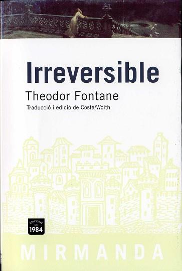 IRREVERSIBLE  MIR-41 | 9788496061774 | FONTANE, THEODOR