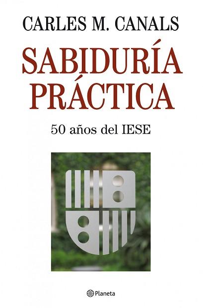 SABIDURIA PRACTICA | 9788408085669 | CANALS, CARLES M.