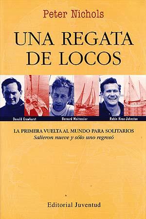 UNA REGATA DE LOCOS | 9788426133793 | NICHOLS, PETER