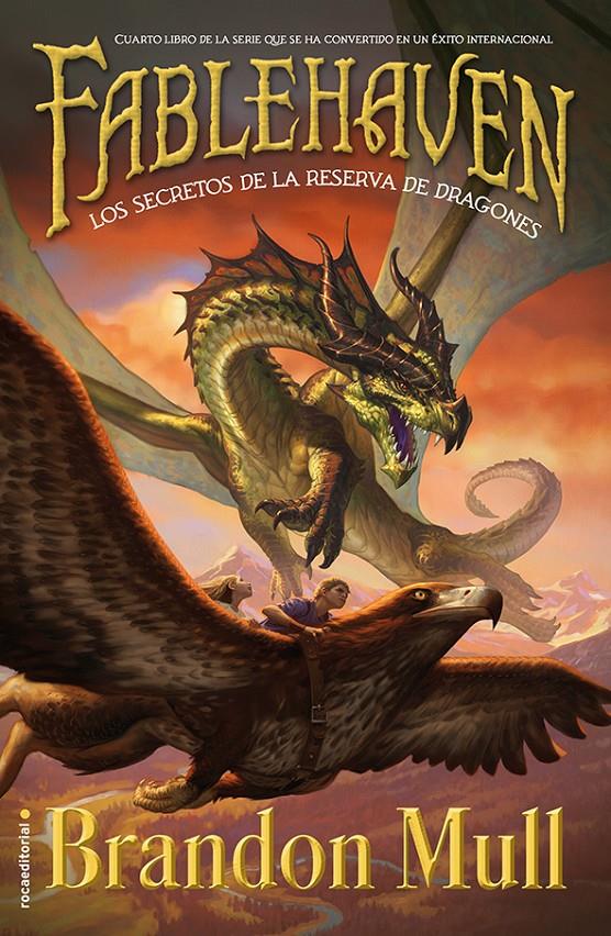 FABLEHAVEN IV. LOS SECRETOS DE LA RESERVA DE DRAGONES | 9788499188768 | MULL, BRANDON