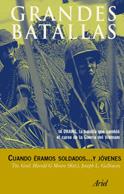 CUANDO ERAMOS SOLDADOS...Y JOVENES | 9788434466852 | TTE. GRAL. HAROLD G. MOORE/GALLOWAY, JOS