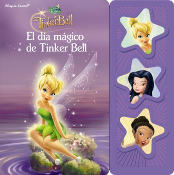 DIA MAGICO DE TINKER BELL, EL | 9781450831307 | FAIRIES