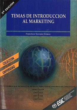 TEMAS DE INTRODUCCION AL MARKETING | 9788473560986 | SERRANO GOMEZ, FRANCISCO