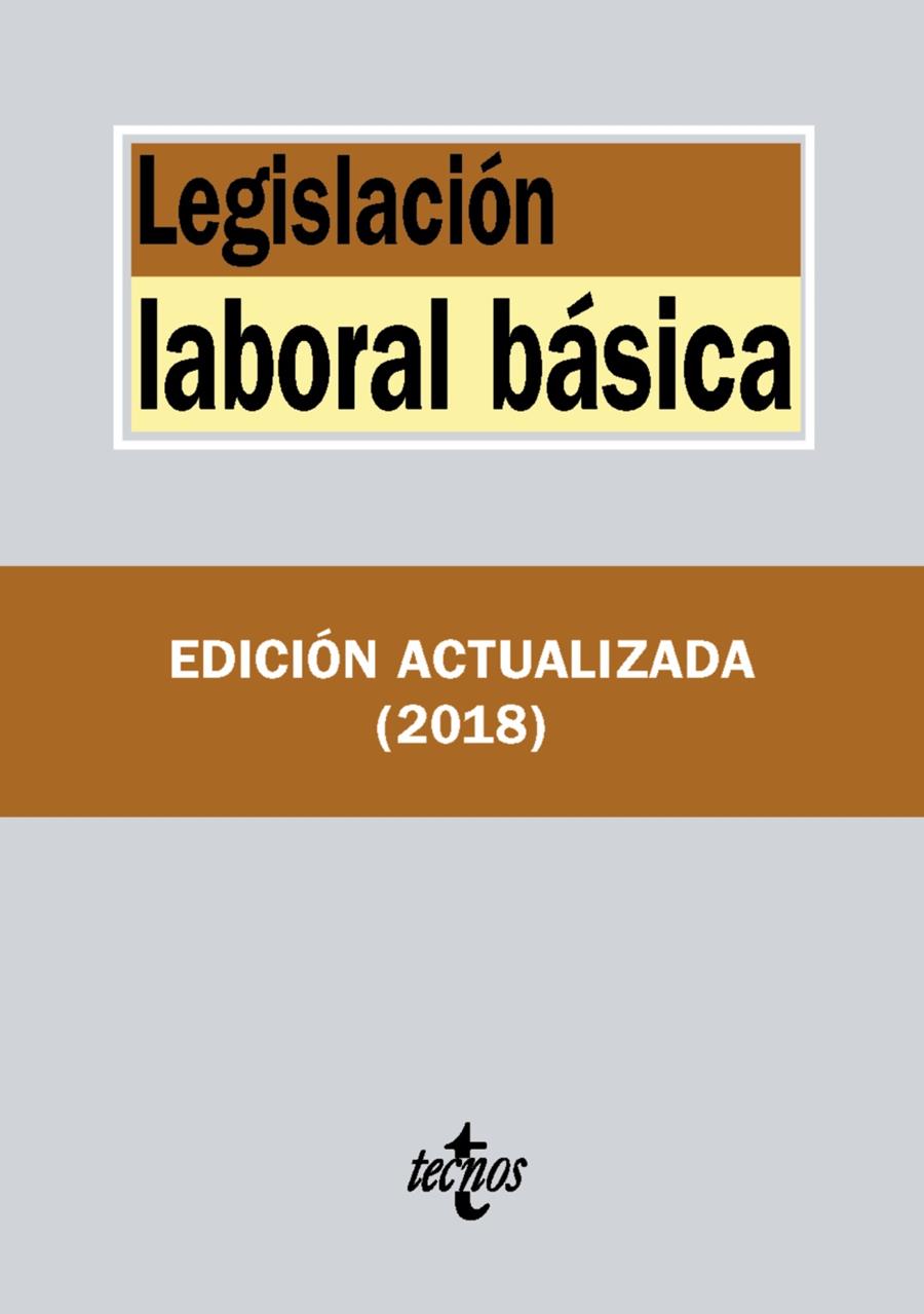 LEGISLACIÓN LABORAL BÁSICA | 9788430975037 | EDITORIAL TECNOS