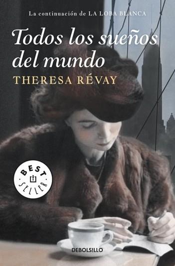 TODOS LOS SUEÑOS DEL MUNDO | 9788499896571 | RÉVAY, THERESA