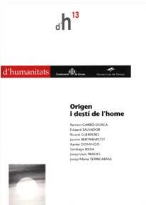 ORIGEN I DESTI DE L'HOME | 9788484581154 | VARIOS AUTORES