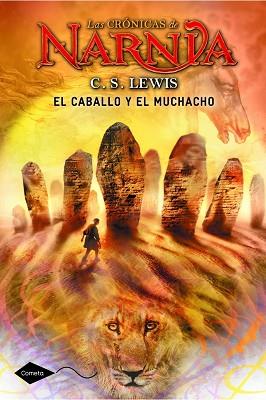 CABALLO Y EL MUCHACHO, EL | 9788408111603 | LEWIS, C. S.