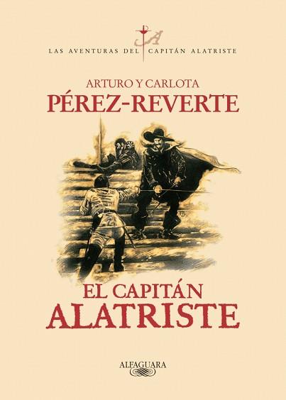 CAPITAN ALATRISTE, EL | 9788420483535 | PEREZ REVERTE, ARTURO