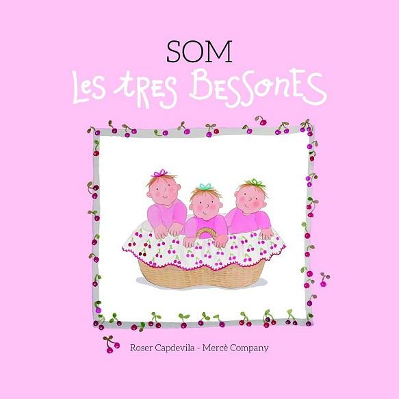 SOM LES TRES BESSONES | 9788415695653 | COMPANY, MERCÈ