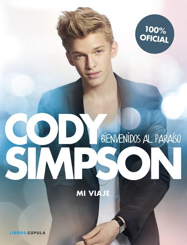 CODY SIMPSON. BIENVENIDOS AL PARAÍSO | 9788448018566 | CODY SIMPSON