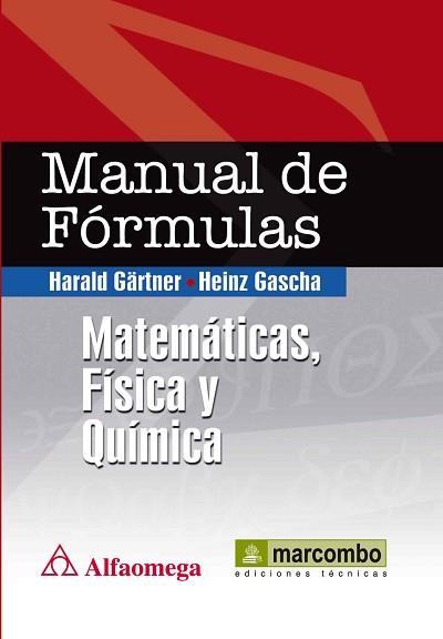 MANUAL DE FÓRMULAS: MATEMÁTICAS, FÍSICA Y QUÍMICA | 9788426717436 | GRATNER, HARLOD/GASCHA, HEINZ