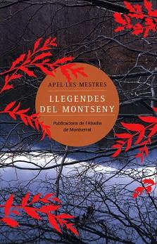 LLEGENDES DEL MONTSENY | 9788484156567 | MESTRES, APEL·LES