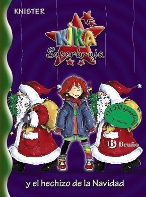 KIKA SUPERBRUJA Y EL HECHIZO DE NAVIDAD | 9788421695494 | KNISTER