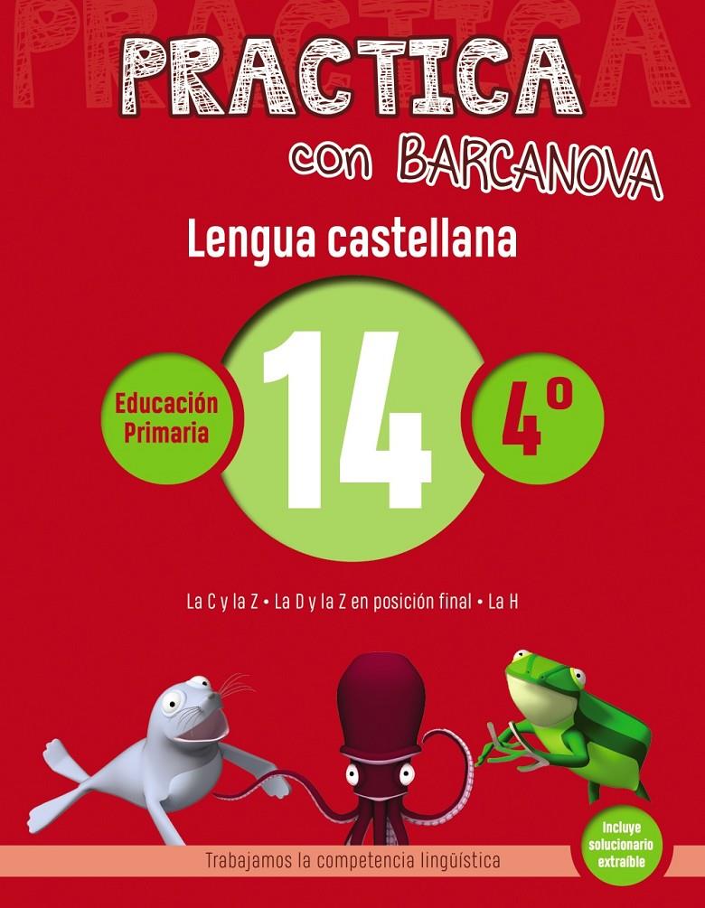 PRACTICA CON BARCANOVA. LENGUA CASTELLANA 14 | 9788448945398 | CAMPS, MONTSE/SERRA, LLUÏSA