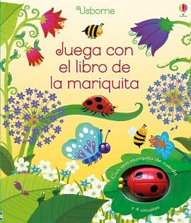 JUEGA CON EL LIBRO DE LA MARIQUITA | 9781409590460 | WATT, FIONA