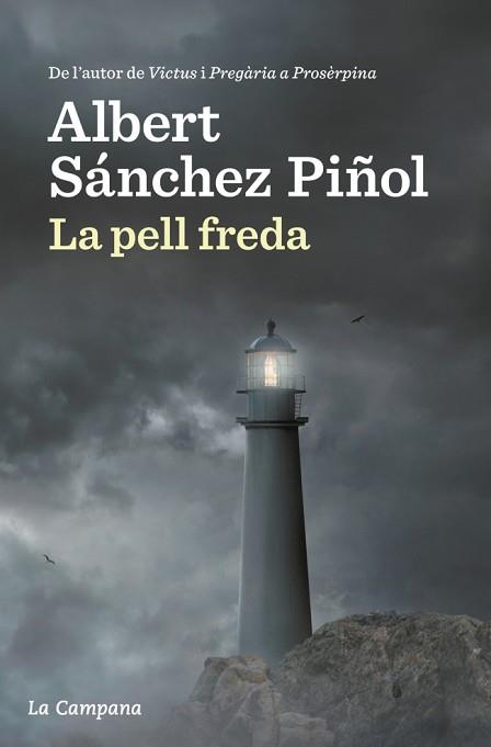 PELL FREDA, LA - RÚSTICA | 9788416863310 | SÁNCHEZ PIÑOL, ALBERT